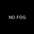 Stop Fogging
